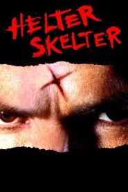 Helter Skelter Online In Netflix