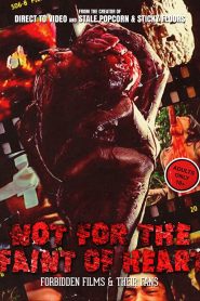 Not for the Faint of Heart Online In Netflix