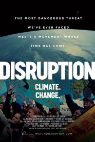 Disruption: Climate. Change. Online In Netflix