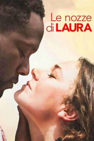 Le nozze di Laura Online In Netflix