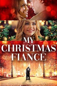 My Christmas Fiancé Online In Netflix