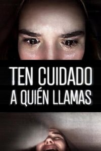Ten cuidado a quién llamas Online In Netflix