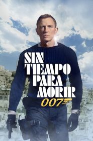Sin tiempo para morir Online In Netflix