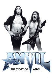 Anvil! The Story of Anvil Online In Netflix