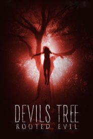 Devil’s Tree: Rooted Evil Online In Netflix