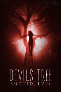 Devil’s Tree: Rooted Evil Online In Netflix