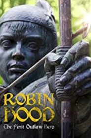 Robin Hood: The First Outlaw Hero Online In Netflix