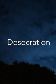 Desecration Online In Netflix