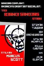 Sanders Complaint: America’s Greatest Socialist: The Bernie Sanders Story Online In Netflix