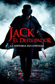 Jack, El Destripador La Historia no Contada Online In Netflix