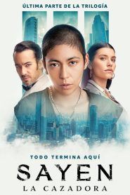Sayen: La cazadora Online In Netflix