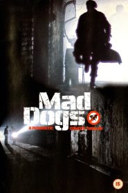 Mad Dogs Online In Netflix