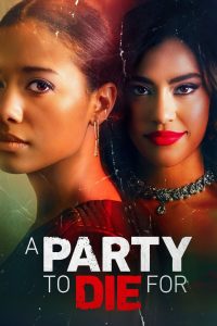 A Party to Die For Online In Netflix