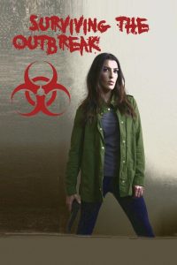 Sobrevivencia del brote Online In Netflix