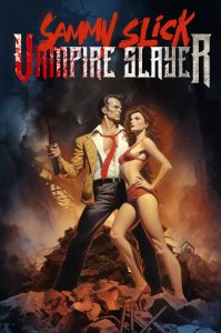 Sammy Slick: Vampire Slayer Online In Netflix