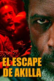 El Escape de Akilla Online In Netflix