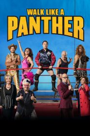 Walk Like a Panther Online In Netflix