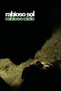 Rabioso sol, rabioso cielo Online In Netflix