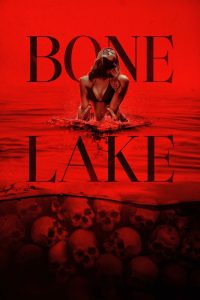 Bone Lake Online In Netflix