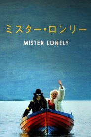 Mister Lonely Online In Netflix