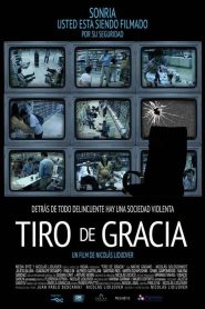 Tiro de gracia Online In Netflix