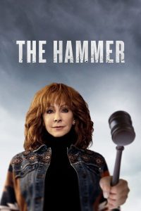 Reba McEntire’s The Hammer Online In Netflix