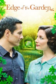 Edge of the Garden Online In Netflix