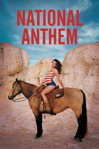 National Anthem Online In Netflix