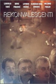 Rekonvalescenti Online In Netflix