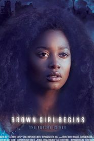 Brown Girl Begins Online In Netflix