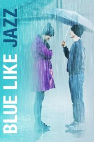 Blue Like Jazz Online In Netflix