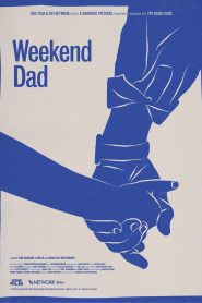 Weekend Dad Online In Netflix