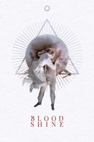Blood Shine Online In Netflix