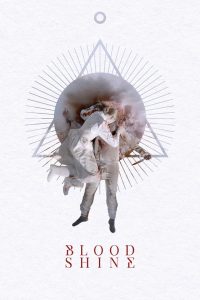 Blood Shine Online In Netflix