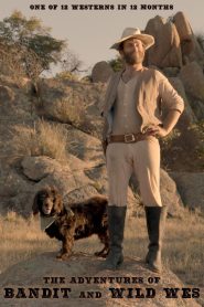 The Adventures of Bandit and Wild Wes Online In Netflix