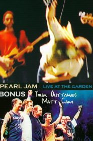 Pearl Jam – Live At The Garden- Bonus Online In Netflix