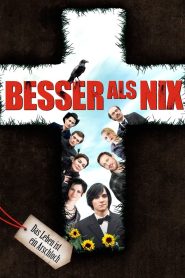 Besser als nix Online In Netflix
