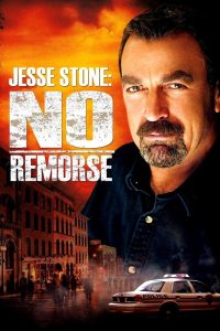 Jesse Stone: No Remorse Online In Netflix