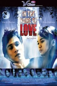 In The Name of Love Online In Netflix