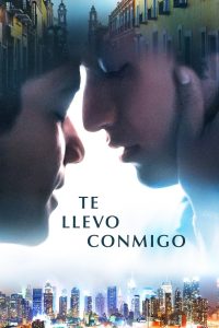 Te llevo conmigo Online In Netflix