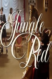 Jungle Red Online In Netflix