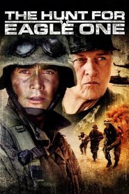 The Hunt for Eagle One Online In Netflix