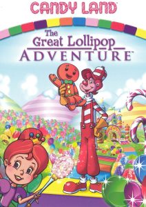 Candy Land: The Great Lollipop Adventure Online In Netflix