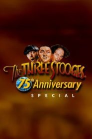 Three Stooges 75th Anniversary Special Online In Netflix