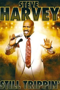 Steve Harvey: Still Trippin’ Online In Netflix