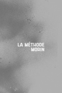 La méthode Morin Online In Netflix