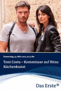 Toni Costa – Kommissar auf Ibiza: Küchenkunst Online In Netflix