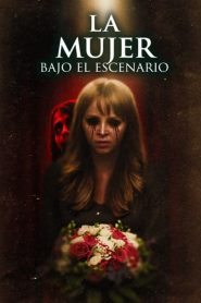 The Woman Under the Stage Online In Netflix