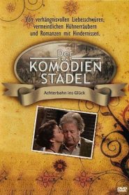 Der Komödienstadel – Achterbahn ins Glück Online In Netflix