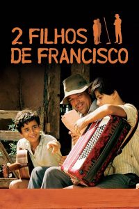 Los Dos Hijos de Francisco Online In Netflix